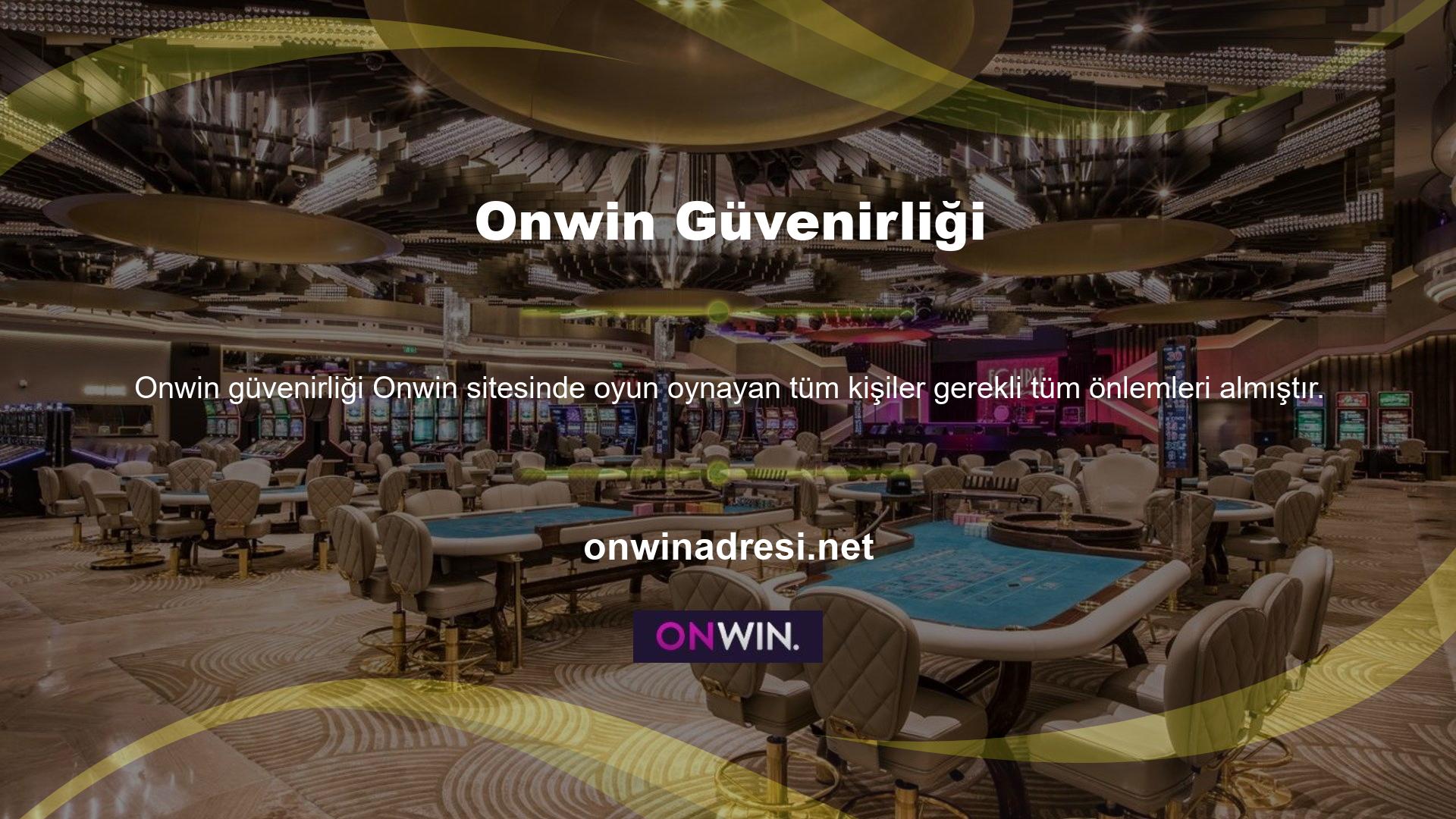 Onwin web sitesi, üyelerine zarar verebilecek her türlü faaliyet veya işlemi yasaklamaktadır